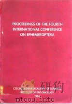 PROCEEDINGS OF THE FOURTH INTERNATIONAL CONFERENCE ON EPHEMEROPTERA     PDF电子版封面     