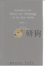 Progress in the science and techmology of the rare earths.v.1.1964.     PDF电子版封面     