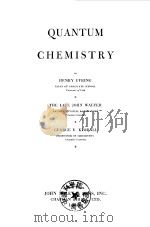 Quantum Chemistry Henry Eyring The Late John Walter     PDF电子版封面     
