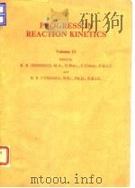 Progress in reaction kinetics;V.11.1982.     PDF电子版封面     