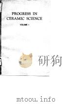 Progress in ceramic science.Vol.1.1961.     PDF电子版封面     