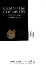 QUANTUM CHEMISTRY Methods and Applications     PDF电子版封面     