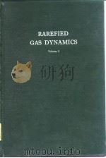 RAREFIED GAS DYNAMICS     PDF电子版封面    J.A.Laurmann 