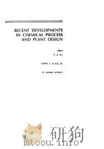 Recent developments in chemical process and plant design.1987.     PDF电子版封面     