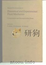 Recent Developments in Theoretical and Experimental Fluid Mechanics Compressible and Incompressible     PDF电子版封面     