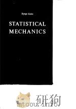 Ryogo Kubo Statistical Mechanics 1965.     PDF电子版封面     