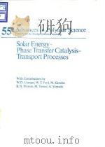 Solar energy-phase transfer catalysis-transport processes.1984.     PDF电子版封面     