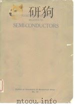 SELECTED CONSTANTS RELATIVE TO SEMI-CONDUCTORS Tables of Constants & Numerical Data No.12.     PDF电子版封面     