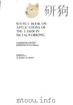 Source book on applications of the laser in metalworking.     PDF电子版封面     