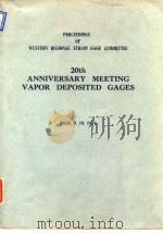 Society for Experimental Stress Analysis.Western Regional Strain Gage committee.20th Anniversary mee     PDF电子版封面     