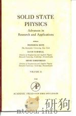 Solis state physics;advances in research and applicationa.v.21.1968.     PDF电子版封面     