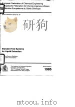 Standard test systems for liquid extraction.1985.     PDF电子版封面     