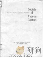 Society of Vacuum Coaters.1981 Annual technical conference proceednigs.1981.（ PDF版）