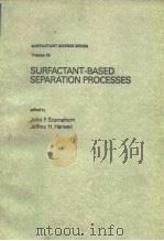 Surfactant-based separation processes.1989.     PDF电子版封面     