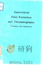 Supercritical fluid extraction and chromatography:techniques and application 1988.     PDF电子版封面     