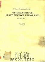 Symposium on Optimization of Blast Furnace lining life.Optimization of blast furnace lining life:pro     PDF电子版封面     