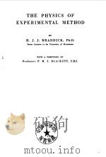 THE PHYSICS OF EXPERIMENTAL METHOD     PDF电子版封面     