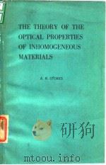 THE THEORY OF THE OPTICAL PROPERTIES OF INHOMOGENEOUS MATERIALS     PDF电子版封面     