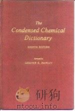 The Condesed chemical eictionary.1971.     PDF电子版封面     