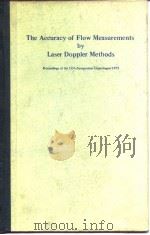 The Accuracy of Flow Measurement Laser Doppler Methods 1975.     PDF电子版封面     