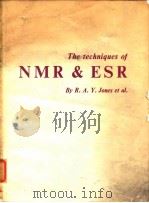 The techniques of NMR & ESR     PDF电子版封面    R.A.Y.Jones et al. 