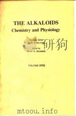 The alkalids “Chemistry and physiology”.R.G A.Rodrigo.ed.v.18.1981.     PDF电子版封面     