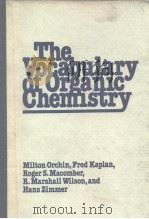 The Vocabulary of Organic Chemistry     PDF电子版封面     