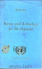 United Nations.Science and technology for development v.4:Industry.1963.     PDF电子版封面     