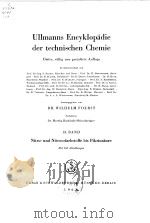 Ullmanns Fritz.Encyklopadie der tech-nischen chemie.Band 13.1962.     PDF电子版封面     