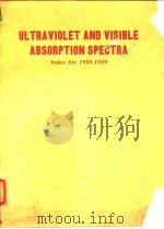 ULTRAVIOLET AND VISIBLE ABSORPTION SPECTRA Index for 1955-1959（ PDF版）