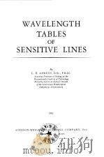 WAVELENGTH TABLES OF SFNSITIVE LINES     PDF电子版封面     