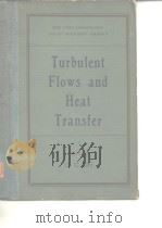 Turbulent Flows and Heat Transfer     PDF电子版封面     