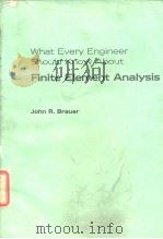 What every engineershould know about finite element analysis.1988.     PDF电子版封面     
