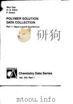 Wen Hao.Polymer solution data collection ;pt.1:vaporliquid equilibrium.1992.     PDF电子版封面     