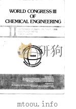 World Congress of Chemical Enhemical Engineering.The 3rd proceedings.V.2.1986.     PDF电子版封面     