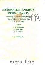 World Hydrogen Energy Conference.Hydrogen energy progress IV:progress;V.1-4.1982.     PDF电子版封面     