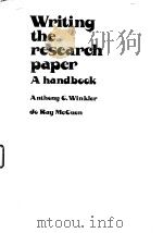 Writing the researchpaper A handbook Anthong C.Winkler Jo Ray Mccuen     PDF电子版封面     