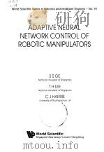 Adaptive Neural Network Control of Robotic Manipulators（ PDF版）