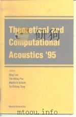 Theoretical and Computational Acoustics ‘95     PDF电子版封面  9810226737   