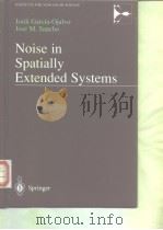 Noise in Spatially Extended Systems     PDF电子版封面  0387988556  Jordi G.O 