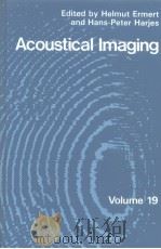 Acoustical Imaging Vol.19     PDF电子版封面     
