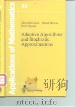Benveniste Metivier Priouret Adaptive Algorithms and Stochastic Approximations     PDF电子版封面  0387528946   