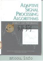 Adaptive Signal Processing Algorithms STABILITY AND PERFORMANCE     PDF电子版封面  0135012635   