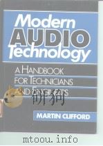MODERN AUDIO TECHNOLOGY A Handbook for Technicians and Engineers     PDF电子版封面  0130518891   