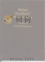 Metals Handbook Ninth Edition Volume 7 Powder Metallurgy     PDF电子版封面     