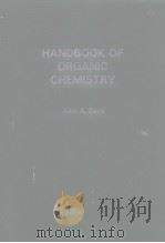 HANDBOOK OF ORGANIC CHEMISTRY     PDF电子版封面    John A.Dean 