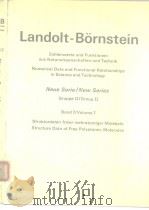 Landolt-Bornstein Zahienwerte und Funktionen aus Naturwissenschaften und Technik Numerical Data and     PDF电子版封面     