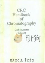 CRC Handbook of Chromatography: Carbohydrates Volume Ⅱ（ PDF版）