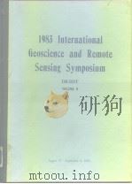 1983 International Geoscience and Remote Sensing Symposium  DIGEST VOLUME Ⅱ     PDF电子版封面     