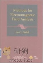 METHODS FOR ELECTROMAGNETIC FIELD ANALYSIS ISMO V.LINDELL     PDF电子版封面  078031154X   